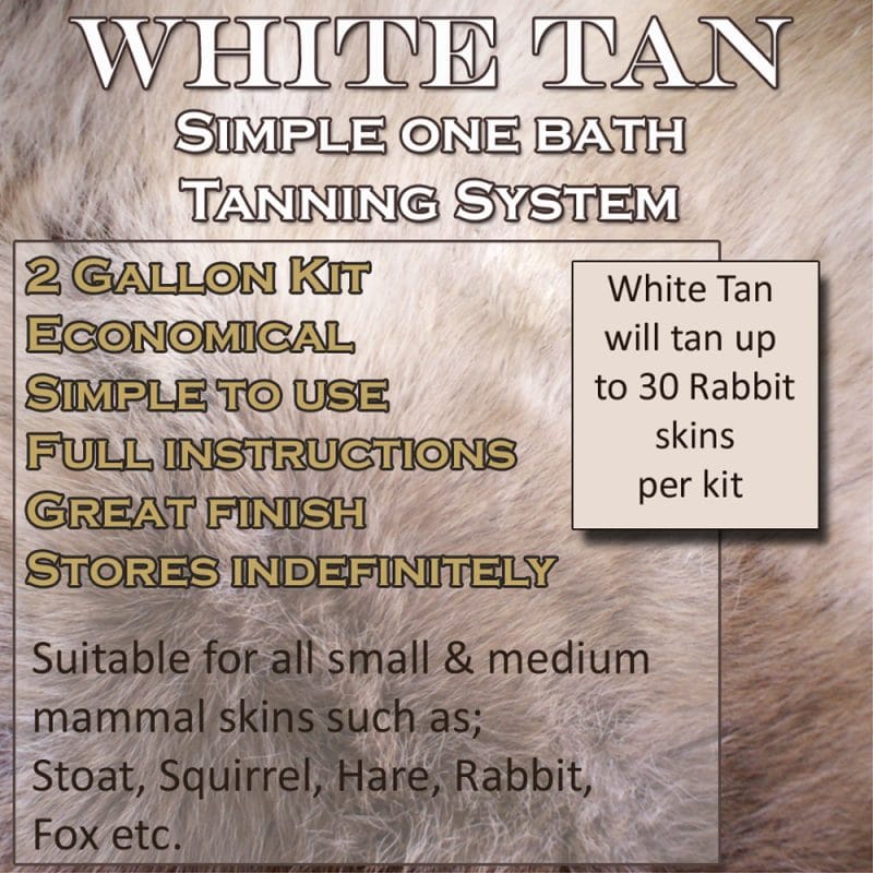White Tan Tanning Kit For Small to Medium Sized Mammals | SportingCutlery.co.uk